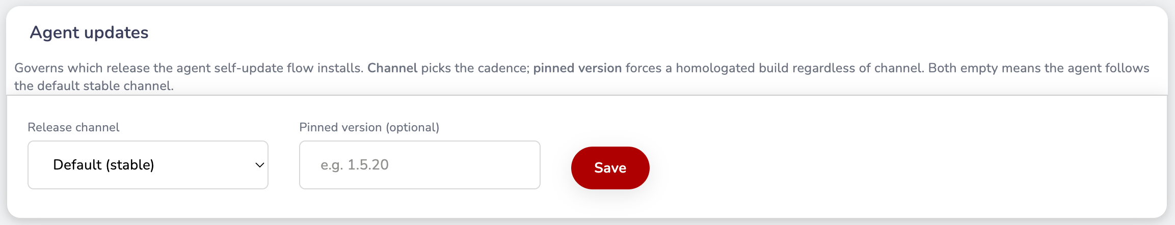 Agent updates panel with Release channel dropdown and Pinned version field