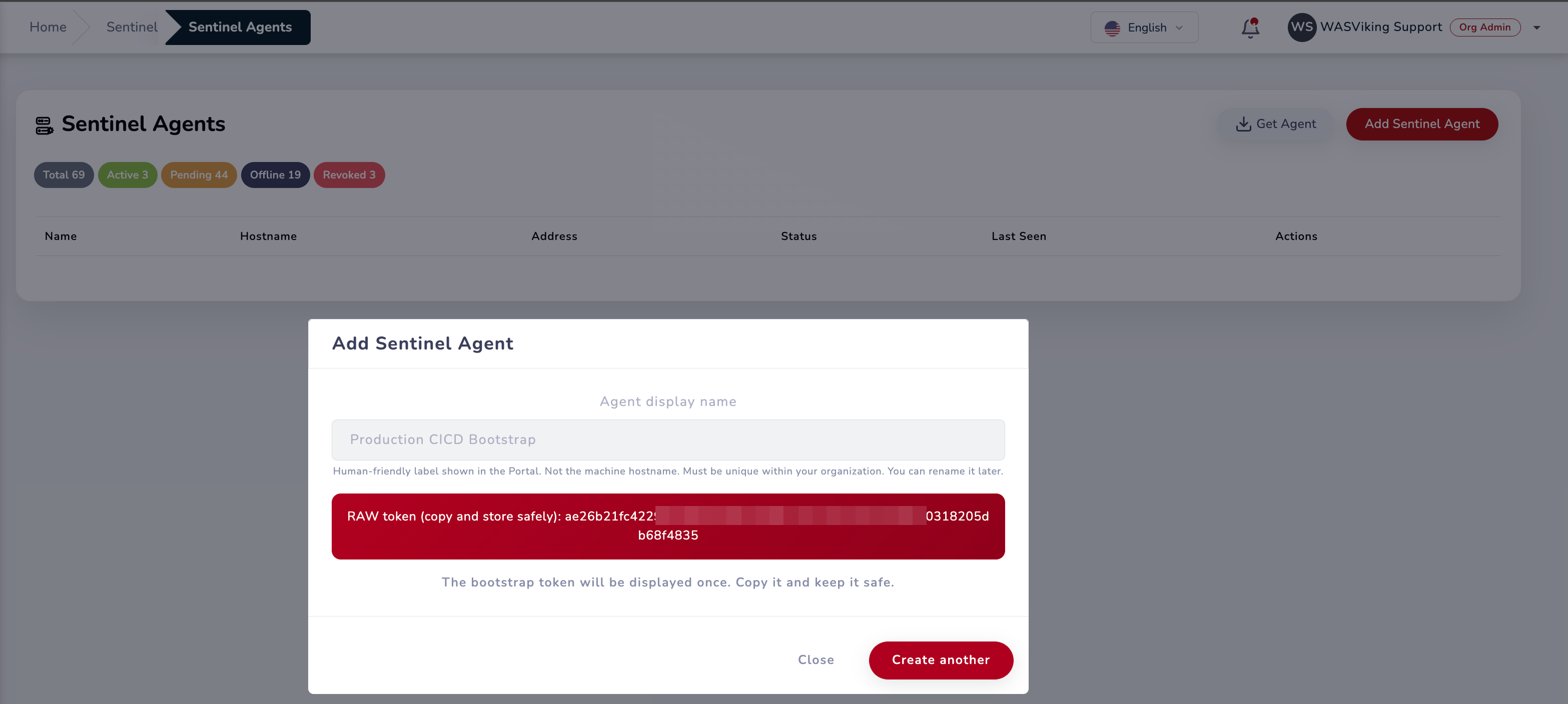 Sentinel agent created, showing the one-time bootstrap token