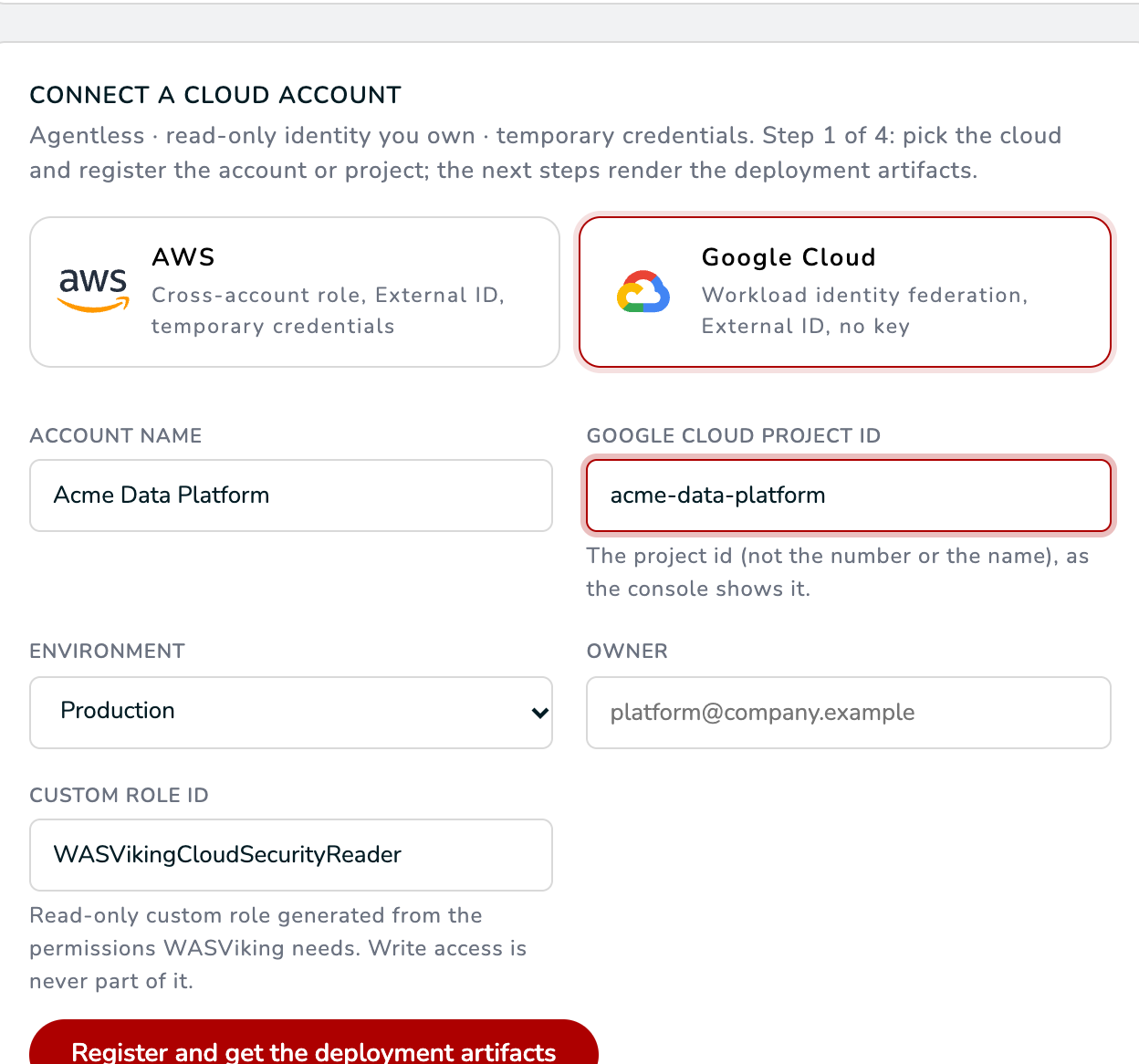 The register form with the Google Cloud card selected: the project id, the environment, the owner and the custom role id