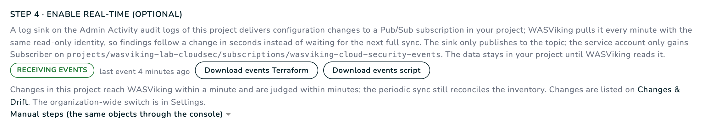 Step 4 of a Google Cloud project after the first change: the Receiving events state with the time of the last event