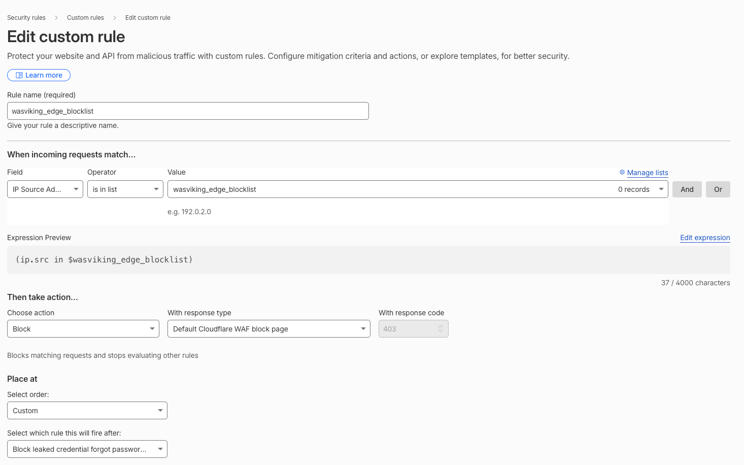 Custom rule condition: IP Source Address is in list wasviking_edge_blocklist